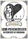 LOVE PSYCHEDELICO[? CONCERT AT BUDOKAN [DVD]