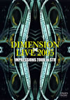 DIMENSION[?MENSION LIVE2005??MPRESSIONS??UR in STB [DVD]