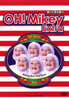OH[?Mikey Extra [DVD]