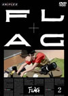 FLAG VOL.2 [DVD]