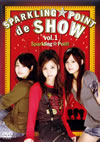 ????????????????[?ARKLING??POINT de SHOW vol.1 [DVD]