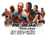 PRIDE.32 THE REAL DEAL IN ?????? [DVD]