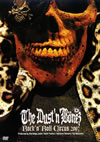 The DUST'N'BONEZ[?CK'N'ROLL CIRCUS 2007 [DVD]