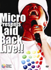 Micro[?cro Presents Laid Back Live!! [DVD]