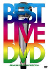 BEST LIVE DVD-PREMIUM LIVE DREAM SELECTION- [DVD]