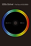 100s[?live[?[??????[?-The Tour of OZ 2005-??2??T??? [DVD]