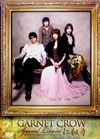 GARNET CROW[?ecial Live in ???N [DVD]