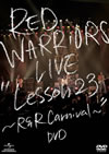 RED WARRIORS[?VE??Lesson 23??R[?R Carnival????DVD [DVD]