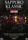 SAPPORO KLASSIC 5th Anniversary Special LIVE DVD [DVD]