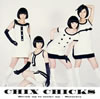 CHIX CHICKS[???????Break up to make up[?racles?? [DVD]