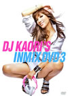 DJ KAORI'S INMIX DVD3????M???? [DVD]