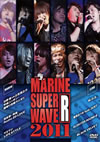 MARINE SUPER WAVE R 2011??2??T??? [DVD]