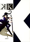 K vol.2 [Blu-ray]