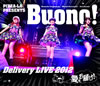 Buono[?[?ZZA-LA Presents Buono[?Delivery LIVE 2012????????P???[??? [Blu-ray]