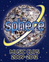 ????c??Sphere Music Clips 2009-2012 [Blu-ray]