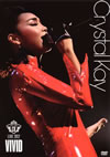Crystal Kay[?VE 2012 VIVID [DVD]