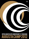 Augusta Camp 2012 in YOKOHAMA??OFFICE AUGUSTA 20TH ANNIVERSARY????2??T??? [Blu-ray]