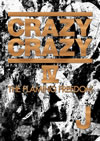 J[?AZY CRAZY IV THE FLAMING FREEDOM??2??T??? [DVD]