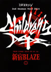 ??????????2nd Oneman Tour 2014 Children's Dope. TOUR FINAL 2014.06.01 at ?ㇽBLAZE????????M???? [DVD]