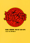 L???O?D[?E SHOW MUST GO ON??Live In OSAKA????M????M????g?????T??? [DVD]