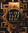 W??N?㱈?HOTEI JAZZ TRIO Live at Blue Note Tokyo [Blu-ray]