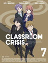 Classroom??Crisis ?????????????? 7??M?????i??M????? [Blu-ray]