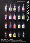 C???[? otsuka LIVE BOX 2015??TRiCKY BORNBON????2??T??? [DVD]