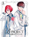B-PROJECT??[???[???????c??? 3??M?????i??M????? [DVD]