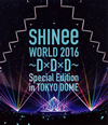 SHINee[?INee WORLD 2016??D?D?D??Special Edition in TOKYO DOME [Blu-ray]