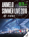 Animelo Summer Live 2016 ??TOKI-8.26??2??T??? [Blu-ray]