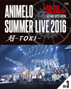 Animelo Summer Live 2016 ??TOKI-8.28??2??T??? [Blu-ray]