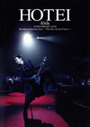 W??N?㱈?HOTEI 35th ANNIVERSARY LIVE Maximum Emotion Tour??The Best for the Future?? [DVD]
