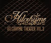 Hilcrhyme[?lcrhyme Theater vol.3 [Blu-ray]