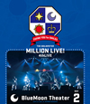 THE IDOLM@STER MILLION LIVE[?4thLIVE TH@NK YOU for SMILE[?LIVE Blu-ray DAY2 BlueMoon Theater [Blu-ray]