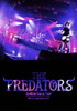 THE PREDATORS[?abian Dance Tour 2018.2.8 at Zepp DiverCity [DVD]