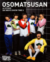 ????????? on STAGE??SIX MEN'S SHOW TIME 2????2??T??? [Blu-ray]
