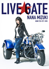 㮊䄷D???[?NA MIZUKI LIVE GATE??3??T??? [DVD]