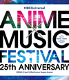 NBCUniversal ANIME?MUSIC FESTIVAL??25th ANNIVERSARY?? [Blu-ray]