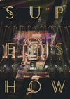 SUPER JUNIOR[?PER JUNIOR WORLD TOUR SUPER SHOW7 in JAPAN?????????i??M?????T??? [DVD]