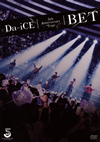 Da-iCE[?h Anniversary Tour BET??2??T??? [DVD]