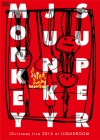 SUPER JUNKY MONKEY[?ristmas Live 2015 at LIQUIDROOM [DVD]