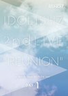 ????????????? 2nd LIVE??REUNION??DAY 1 [DVD]