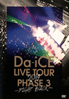 Da-iCE[?VE TOUR PHASE 3??FIGHT BACK????2021X???31??????????M????? [DVD]