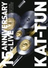 KAT-TUN[?TH ANNIVERSARY LIVE KAT-TUN??2??T??? [DVD]
