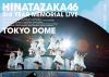 ?????46[??S?^?EMORIAL LIVE??3???????D??in ??????-DAY1- [Blu-ray]