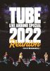 TUBE[?BE LIVE AROUND SPECIAL 2022 Reunion??Live[?Documentary????2??T??? [DVD]