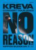 KREVA[?NCERT TOUR 2023??NO REASON??at ??E??C [Blu-ray]