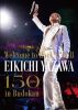 ?䉠㮌??[??Welcome to Rock'n'Roll??EIKICHI YAZAWA 150times in Budokan??2??T??? [DVD]