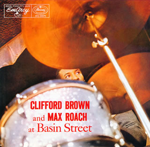 Clifford Brown And Max Roach Rarest