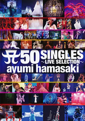 浜崎あゆみ/A 50 SINGLES～LIVE SELECTION～〈2枚組〉 [DVD] - CDJournal